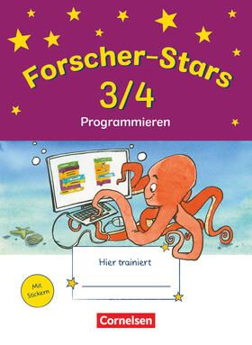 Bisanti / Galié |  Forscher-Stars 3./4. Schuljahr. Sachunterricht - Programmieren - Übungsheft mit Lösungen | Buch |  Sack Fachmedien