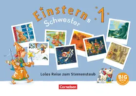 Bauer / Maurach |  Einsterns Schwester - Erstlesen 1. Schuljahr - Lolas Reise zum Sternenstaub | Buch |  Sack Fachmedien