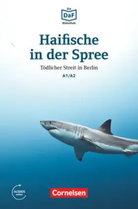 Dittrich |  Die DaF-Bibliothek A1-A2 - Haifische in der Spree | Buch |  Sack Fachmedien