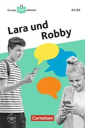 Kiesele |  Die junge DaF-Bibliothek: Lara und Robby, A1/A2 | eBook | Sack Fachmedien