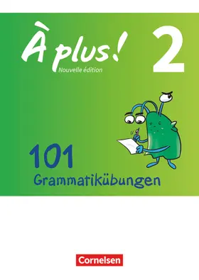 Engeln |  À plus! - Nouvelle édition Band 2 - Zu allen Ausgaben - 101 Grammatikübungen | Buch |  Sack Fachmedien