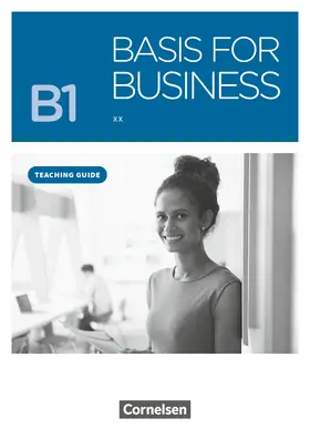 Karg |  Basis for Business B1 - Teaching Guide | Buch |  Sack Fachmedien