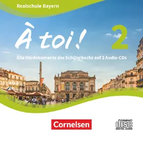  À toi ! Band 2 - Bayern - Audio-CDs | Sonstiges |  Sack Fachmedien