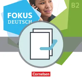  Fokus Deutsch - Allgemeine Ausgabe. B1+/B2 - Erfolgreich in Alltag und Beruf inkl. Brückenkurs B1+B2 | Sonstiges |  Sack Fachmedien