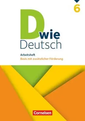 Deters / Hallmann / Heidmann-Weiß |  D wie Deutsch 6. Schuljahr - Arbeitsheft mit Lösungen | Buch |  Sack Fachmedien