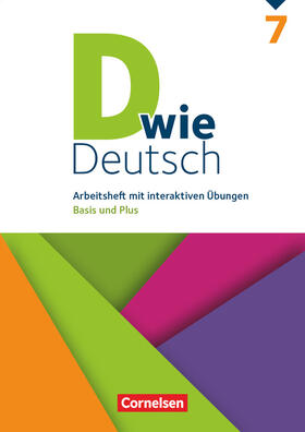 Burkheiser / Braun / Deters |  D wie Deutsch 7. Schuljahr -  Arbeitsheft mit interaktiven Übungen online | Buch |  Sack Fachmedien