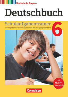  Deutschbuch 6. Jahrgangsstufe - Realschule Bayern - Schulaufgabentrainer mit Lösungen | Buch |  Sack Fachmedien