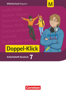 Bonora / Leipold / Maier-Hundhammer |  Doppel-Klick 7. Jahrgangsstufe - Mittelschule Bayern - Arbeitsheft mit Lösungen.Für M-Klassen | Buch |  Sack Fachmedien