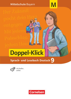  Doppel-Klick 9. Jahrgangsstufe - Mittelschule Bayern - Schülerbuch. Für M-Klassen | Buch |  Sack Fachmedien