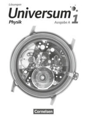 Alboteanu-Schirner / Carmesin / Brand |  Universum Physik - Gymnasium Band 1 - Ausgabe A - Lösungen | Buch |  Sack Fachmedien