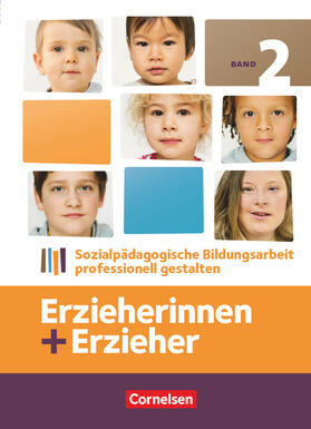 Dietrich / Gartinger / Fröhlich |  Erzieherinnen + Erzieher 02 Fachbuch | Buch |  Sack Fachmedien