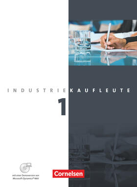 Budde / Engelhardt / Klein |  Industriekaufleute 1. Ausbildungsjahr: Lernfelder 1-5. Schülerbuch mit CD-ROM | Buch |  Sack Fachmedien