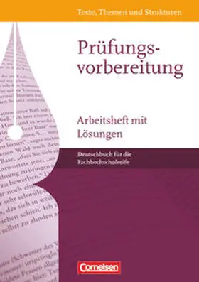 Suckrau / Mielke / Schurf |  Texte, Themen und Strukturen. Arbeitsheft mit Lösungen. Fachhochschulreife | Buch |  Sack Fachmedien