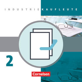  Industriekaufleute 2. Ausbildungsjahr: Lernfelder 6-9. Fachkunde und Arbeitsbuch  mit Lernsituationen | Buch |  Sack Fachmedien