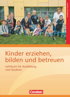 Beher / Herm / Bender |  Kinder erziehen, bilden und betreuen: Lehrbuch für Ausbildung und Studium | Buch |  Sack Fachmedien