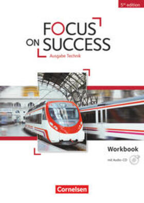 Benford / Macfarlane / Williams |  Focus on Success B1-B2 Workbook Technik mit Audio-CD | Buch |  Sack Fachmedien