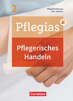 Altmeppen / Vogler / Eggert |  Pflegias - Generalistische Pflegeausbildung: Band 2 - Pflegerisches Handeln | Buch |  Sack Fachmedien