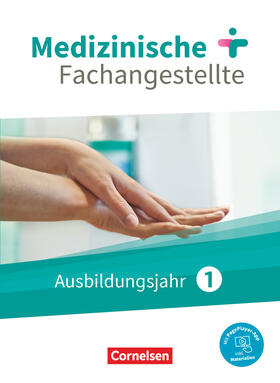 Schubert / Groger / Mergelsberg |  Medizinische Fachangestellte 1. Ausbildungsjahr. Schülerbuch. Jahrgangsband | Buch |  Sack Fachmedien