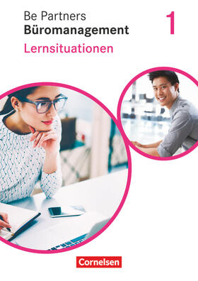 Bodamer / Franke / Jäger | Be Partners - Büromanagement 1. Ausbildungsjahr: Lernfelder 1-4. Lernsituationen - Arbeitsbuch | Buch | 978-3-06-451918-3 | sack.de