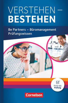 Franke / Heß / Hilkenbach | Be Partners - Büromanagement: Jahrgangsübergreifend - Prüfungswissen Büro - Schülerbuch | Buch | 978-3-06-451929-9 | sack.de