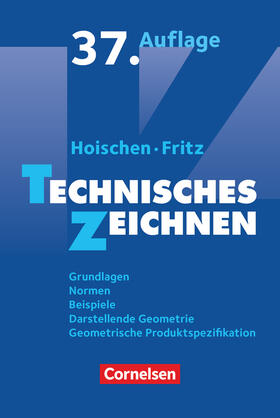 Hoischen / Fritz | Hoischen Technisches Zeichnen | Buch | 978-3-06-451960-2 | sack.de
