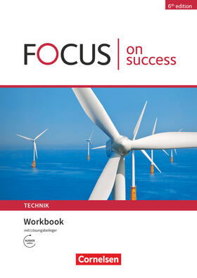Abram / Benford / Köpf |  Focus on Success - 6th edition - Technik - B1/B2. Workbook mit Skills Training Lösungsbeileger | Buch |  Sack Fachmedien