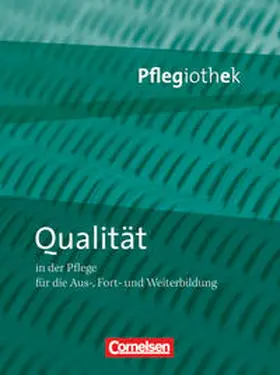 Peper / Lange-Weishaupt |  Pflegiothek: Qualität in der Pflege | Buch |  Sack Fachmedien