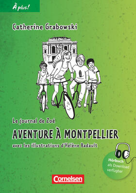 Grabowski |  À plus! Nouvelle édition. Band 2. Aventure à Montpellier | Buch |  Sack Fachmedien