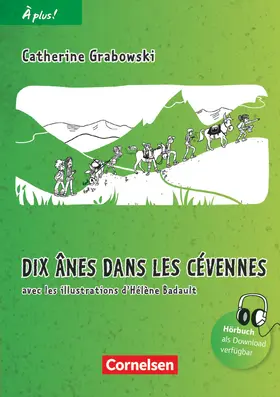 Grabowski |  À plus! Nouvelle édition. Band 2. Dix ânes dans les Cevennes | Buch |  Sack Fachmedien