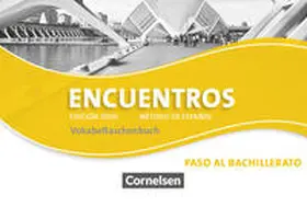  Encuentros. Edición 3000. Vokabeltaschenbuch. Paso al bachillerato | Buch |  Sack Fachmedien