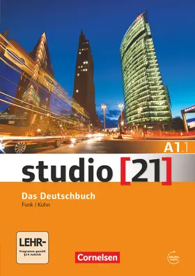 Funk / Kuhn |  studio 21 Grundstufe A1: Teilband 1. Kurs- und Übungsbuch mit DVD-ROM | Buch |  Sack Fachmedien