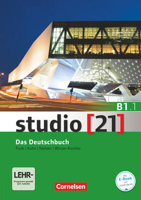 Funk / Grunwald / Kuhn |  studio [21] - Grundstufe B1: Teilband 01. Das Deutschbuch (Kurs- und Übungsbuch mit DVD-ROM) | Buch |  Sack Fachmedien