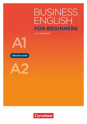 Maloney |  Business English for Beginners A1/A2 - Teaching Guide | Buch |  Sack Fachmedien