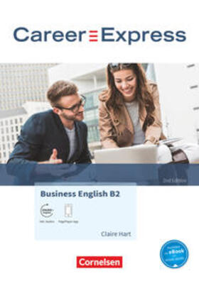 Hart |  Career Express - Business English B2 - 2nd Edition - Kursbuch mit PagePlayer-App inkl. Audios | Buch |  Sack Fachmedien