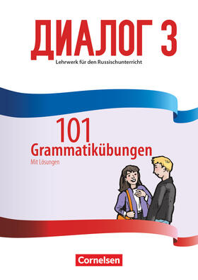  Dialog - Neue Generation Band 3 - 101 Grammatikübungen | Buch |  Sack Fachmedien