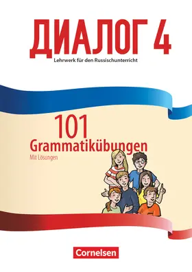  Dialog - Neue Generation Band 4 - 101 Grammatikübungen | Buch |  Sack Fachmedien