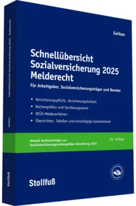 Geiken | Schnellübersicht Sozialversicherung 2025 Melderecht | Buch | 978-3-08-314125-9 | sack.de