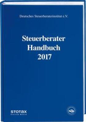  Steuerberater Handbuch 2017 | Buch |  Sack Fachmedien