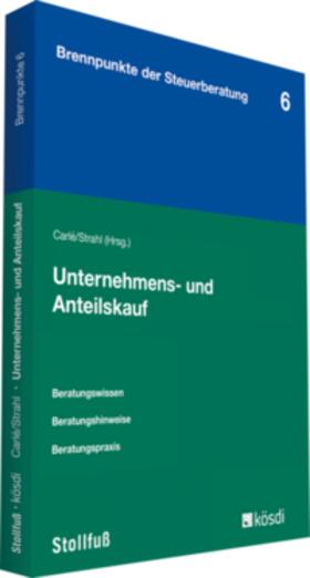 Strahl |  Unternehmens- und Anteilskauf | Buch |  Sack Fachmedien