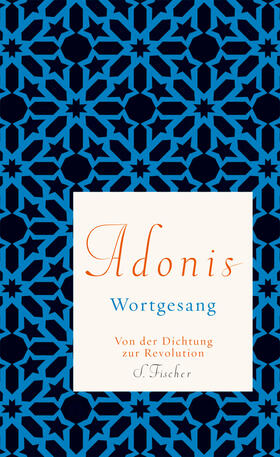 Adonis / Esber / Weidner |  Wortgesang | Buch |  Sack Fachmedien