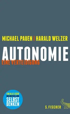 Pauen / Welzer |  Autonomie | Buch |  Sack Fachmedien