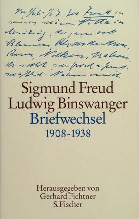 Freud / Binswanger / Fichtner |  Freud, S: Briefwechsel 1908-1938 | Buch |  Sack Fachmedien