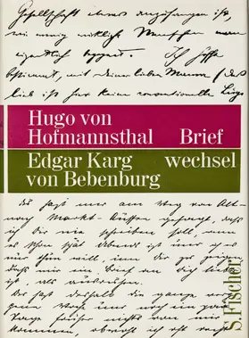 Hofmannsthal / Karg von Bebenburg / Gilbert |  Briefwechsel Hofmannsthal / Karg von Bebenburg | Buch |  Sack Fachmedien