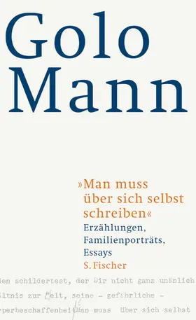 Mann / Lahme |  "Man muss über sich selbst schreiben" | Buch |  Sack Fachmedien