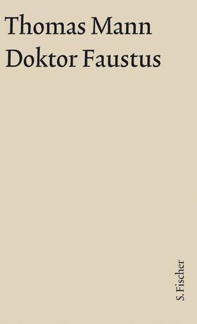 Mann / Wimmer |  Doktor Faustus. Große kommentierte Frankfurter Ausgabe. Textband | Buch |  Sack Fachmedien