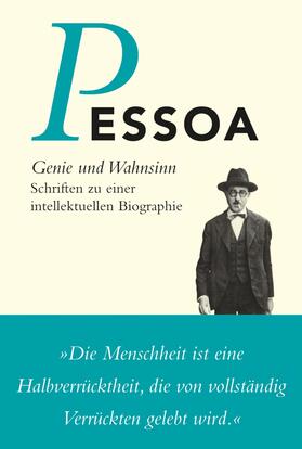 Pessoa / Dix / Pizarro |  Genie und Wahnsinn | Buch |  Sack Fachmedien