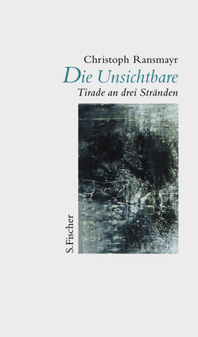 Ransmayr |  Die Unsichtbare | Buch |  Sack Fachmedien