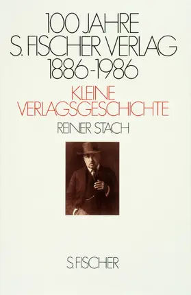 Stach | 100 Jahre S. Fischer Verlag 1886-1986 Kleine Verlagsgeschichte | Buch | 978-3-10-075106-5 | sack.de