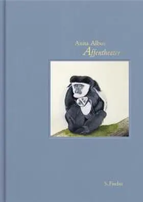 Albus |  Affentheater | Buch |  Sack Fachmedien