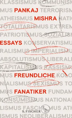 Mishra |  Freundliche Fanatiker | Buch |  Sack Fachmedien